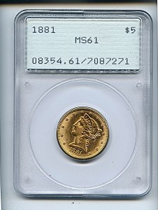 Liberty Half Eagle, $5, 1881 - , 8354, Obverse