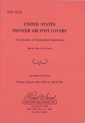 Catalog Cover Sale no. 447 — Siegel Auction Galleries